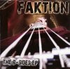 Faktion - The B-Sides (EP 2007)